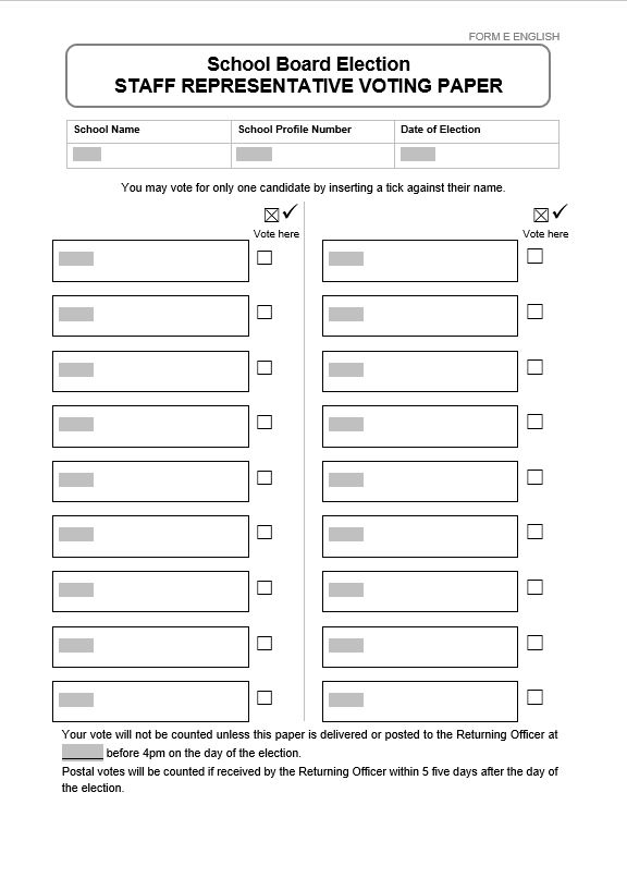 Form E in English: School Board Election Staff Representative Voting Paper, for use in all elections for staff representatives.